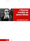 Homme invisible de James Whale (L')